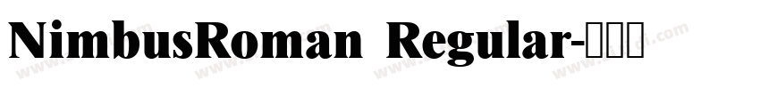 NimbusRoman Regular字体转换